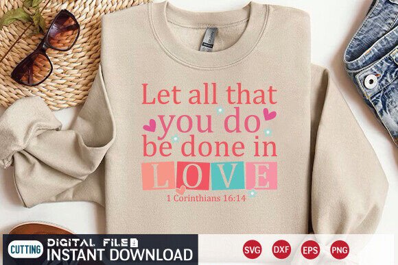 Christian Valentine SVG & Love Quotes Graphics for T-Shirt Designs