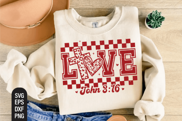 Christian Valentine Svg, Loved John 3 16 – A Faithful Design for T-Shirt Designs & Crafting Graphics