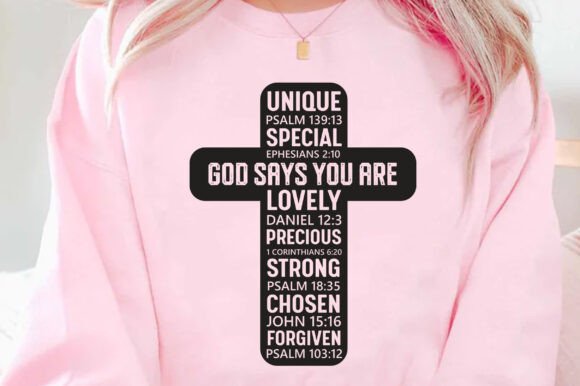 God Says You Are SVG, Elegant Christian Graphics for T-Shirt Designs