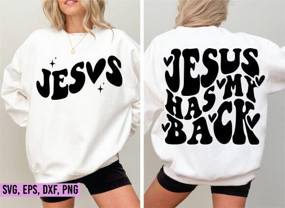Jesus Has My Back SVG PNG – Retro-Inspired Graphics for T-Shirt Branding